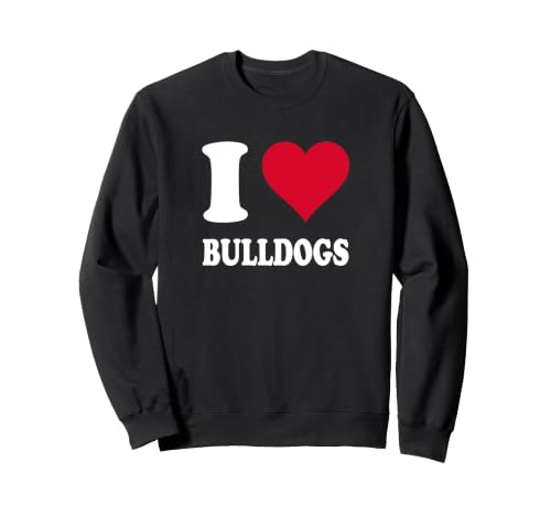 Cœur Rouge « I Love Bulldogs » Sweatshirt