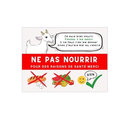 Plaque ne pas nourrir chèvre pancarte panneau ne pas donner