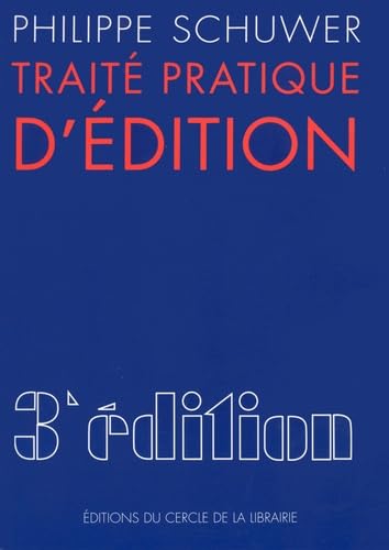 Traité pratique dédition