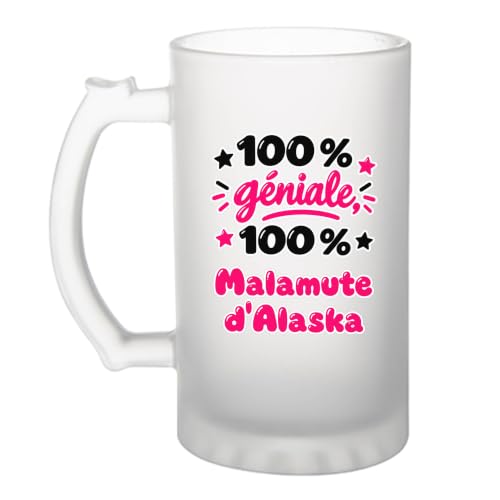 Otshirt Verre à Bière 100% Géniale 100% Malamute dAlaska - B