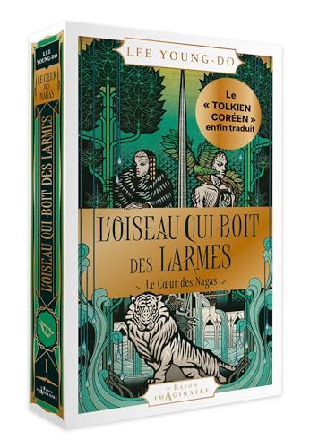 Loiseau qui boit des larmes - Livre 1: Le Coeur des Nagas